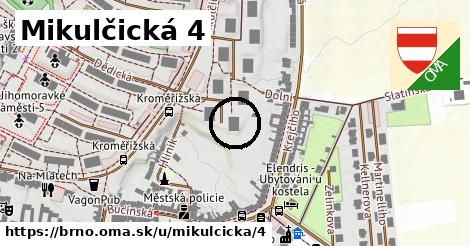 Mikulčická 4, Brno