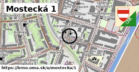 Mostecká 1, Brno