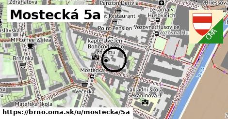 Mostecká 5a, Brno