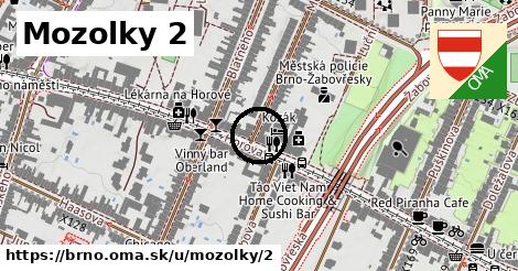 Mozolky 2, Brno