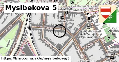 Myslbekova 5, Brno