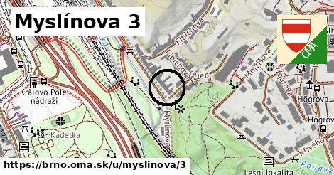 Myslínova 3, Brno