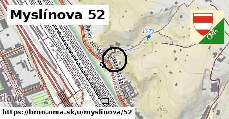 Myslínova 52, Brno