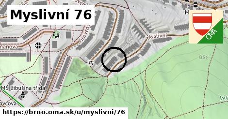 Myslivní 76, Brno