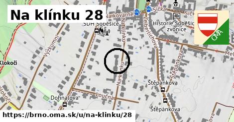 Na klínku 28, Brno