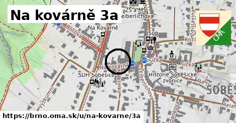 Na kovárně 3a, Brno