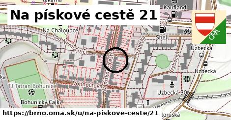 Na pískové cestě 21, Brno