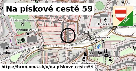 Na pískové cestě 59, Brno