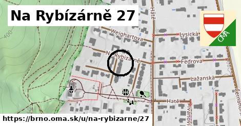 Na Rybízárně 27, Brno