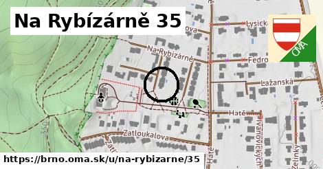 Na Rybízárně 35, Brno