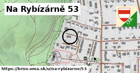 Na Rybízárně 53, Brno