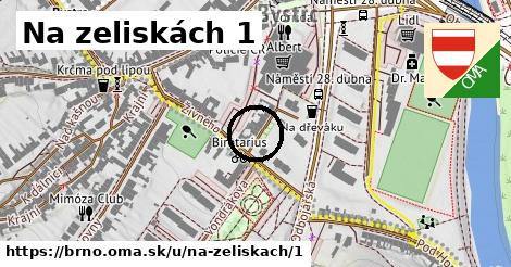 Na zeliskách 1, Brno