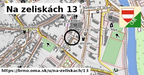 Na zeliskách 13, Brno