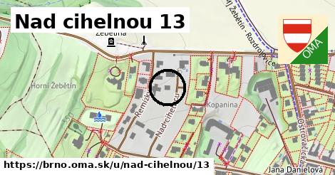 Nad cihelnou 13, Brno