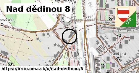 Nad dědinou 8, Brno