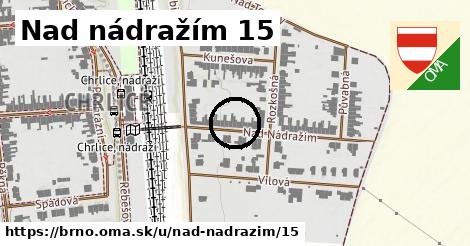 Nad nádražím 15, Brno