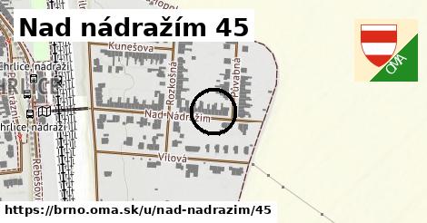 Nad nádražím 45, Brno