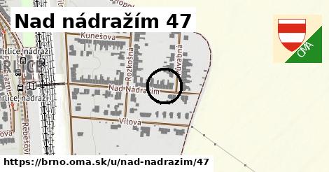 Nad nádražím 47, Brno