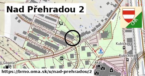 Nad Přehradou 2, Brno