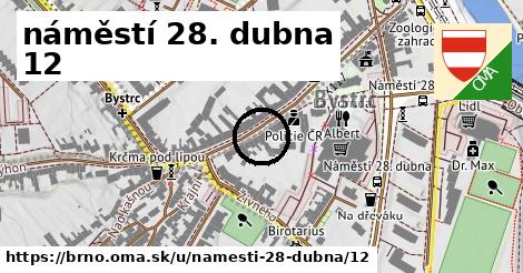 náměstí 28. dubna 12, Brno