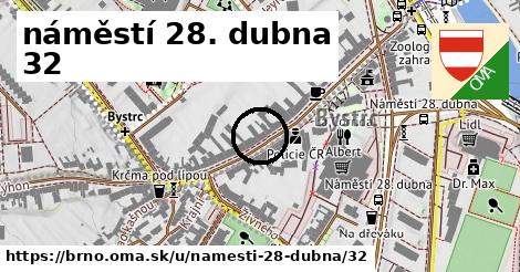 náměstí 28. dubna 32, Brno