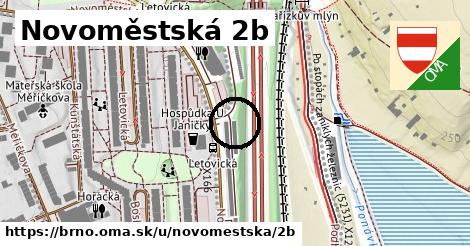 Novoměstská 2b, Brno