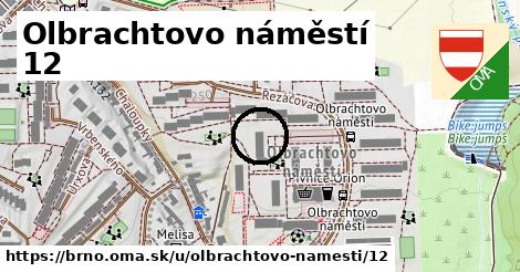 Olbrachtovo náměstí 12, Brno