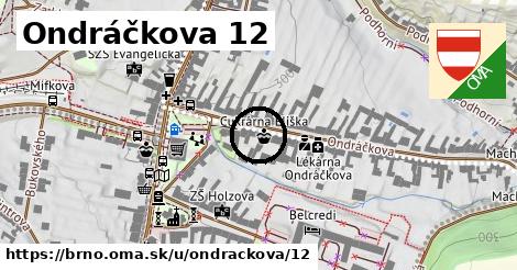 Ondráčkova 12, Brno