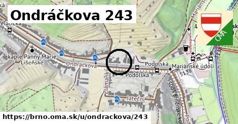 Ondráčkova 243, Brno