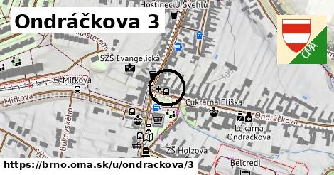 Ondráčkova 3, Brno