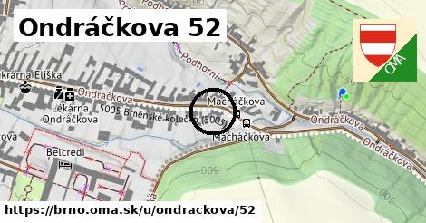 Ondráčkova 52, Brno