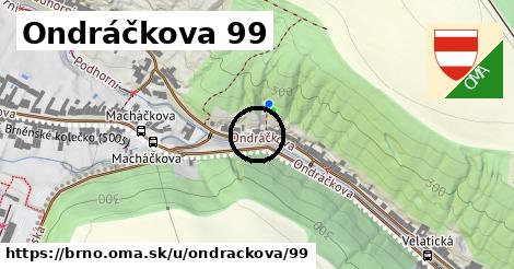 Ondráčkova 99, Brno