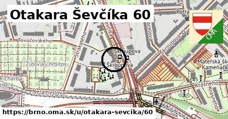 Otakara Ševčíka 60, Brno