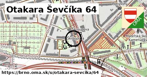 Otakara Ševčíka 64, Brno