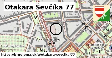 Otakara Ševčíka 77, Brno