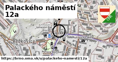 Palackého náměstí 12a, Brno