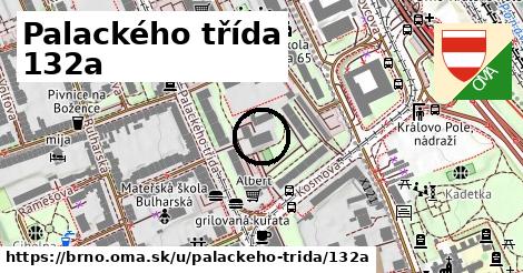 Palackého třída 132a, Brno