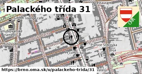 Palackého třída 31, Brno