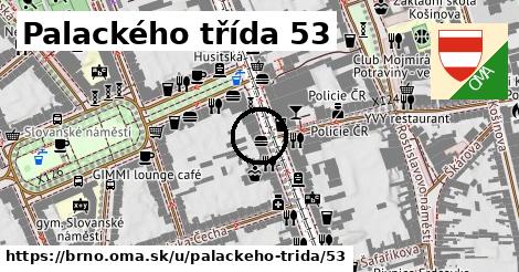 Palackého třída 53, Brno