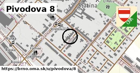 Pivodova 8, Brno