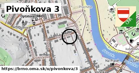 Pivoňkova 3, Brno