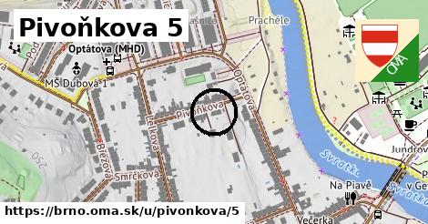 Pivoňkova 5, Brno