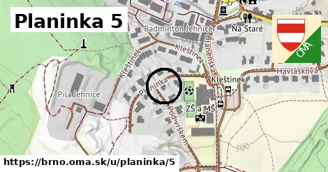 Planinka 5, Brno