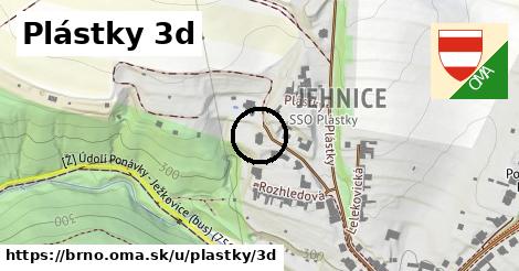 Plástky 3d, Brno