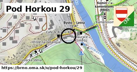 Pod Horkou 29, Brno