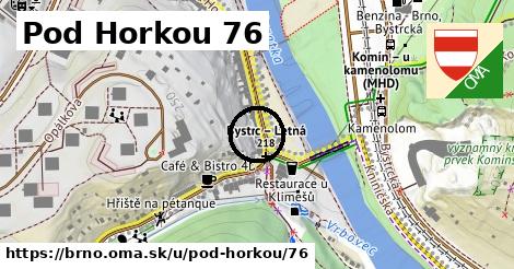 Pod Horkou 76, Brno