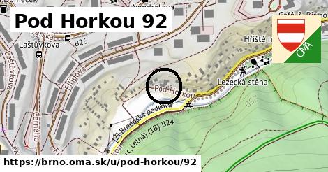 Pod Horkou 92, Brno