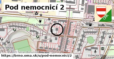 Pod nemocnicí 2, Brno