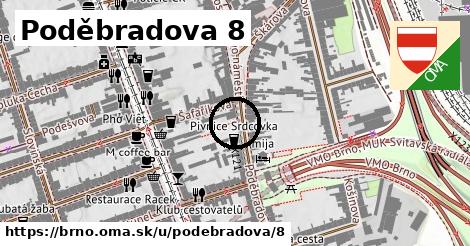 Poděbradova 8, Brno