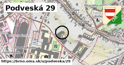 Podveská 29, Brno